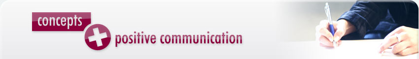 concepts + positive communication