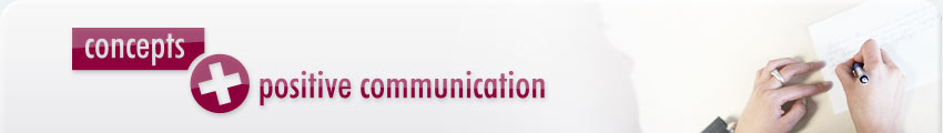 concepts + positive communication